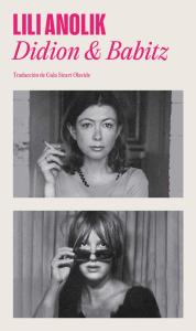 Didion y Babitz