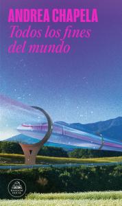 Todos los fines del mundo