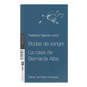 BODAS SANGRE/LA CASA DE  BERNARDA ALBA