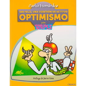 OPTIMISMO PARA TORPES