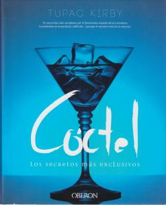 Cóctel. Los secretos más exclusivos
