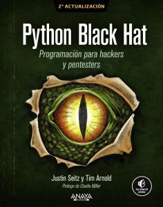 Python Black Hat. Programación para Hackers y Pentesters