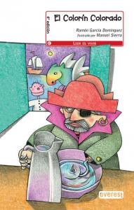 El colorín colorado.