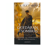 El corazón del mundo nº 02/03 Y quedarán las sombras