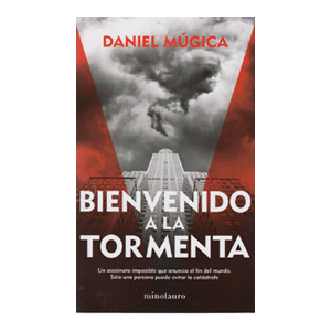 BIENVENIDO A LA TORMENTA