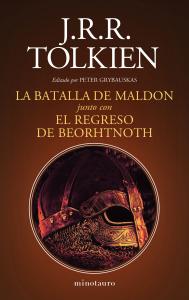 La Batalla de Maldon y El regreso de Beorhtnoth