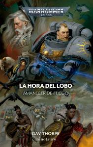 Warhammer Amanecer de fuego nº 03 La Hora del Lobo