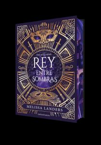 Rey entre sombras (edición especial limitada)
