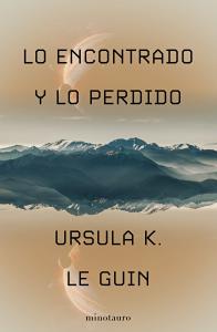Lo encontrado y lo perdido