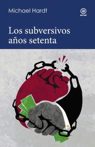 Los subversivos años 70