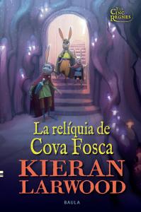 La relíquia de Cova Fosca