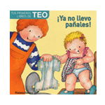 ¡Ya no llevo pañales!