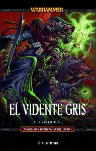 El vidente gris