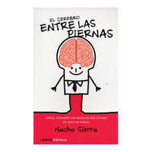 El cerebro entre las piernas