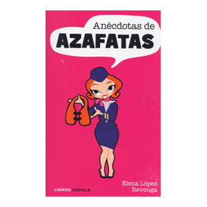 Anécdotas de azafatas