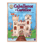 CABALLEROS Y CASTILLOS