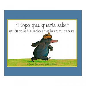 El topo que quería saber quién se había hecho aquello en su cabeza