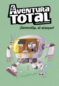 Aventura Total 3 - ¡Serendip al ataque!