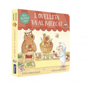 L ovelleta va al mercat (L ovelleta que va venir a sopar. Llibre de cartró amb m