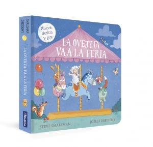 La ovejita va a la feria (La ovejita que vino a cenar. Libro de cartón con mecan