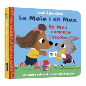 La Maia i en Max - En Max comença l escola
