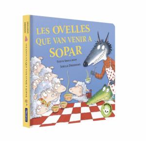 Les ovelles que van venir a sopar (L ovelleta que va venir a sopar. Llibre de ca