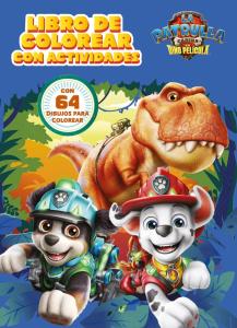 Paw Patrol | Patrulla Canina. Actividades - Libro de colorear con actividades. L
