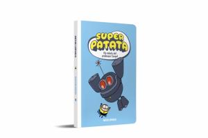 Superpatata 5 - Els robots del professor Cargol (NOVA EDICIÓ)