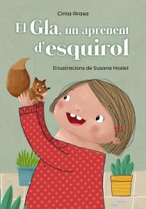 El Gla, un aprenent d´esquirol