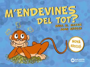 M endevines del tot?