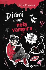 Diari d una noia vampira. Ullals, rímel i malediccions