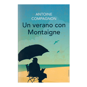 Un verano con Montaigne