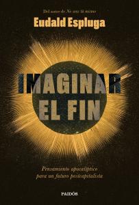 Imaginar el fin