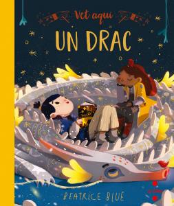 Vet aquí... un drac