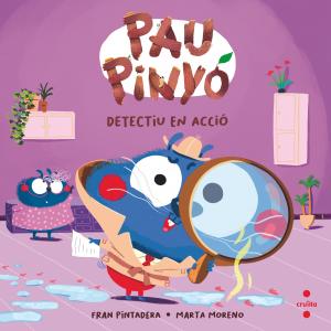 Pau Pinyó. Detectiu en acció