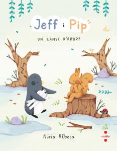 Jeff i Pip 2: Un canvi d arbre