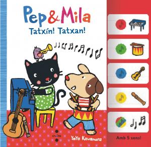 Pep & Mila Tatxin! Tatxan!