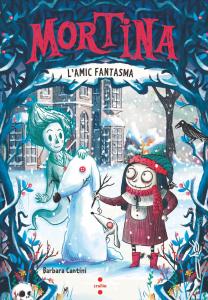 Mortina 3. L amic fantasma