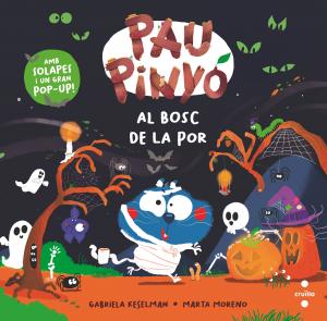 Pau Pinyó: Al bosc de la por