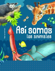 Así Somos los Animales