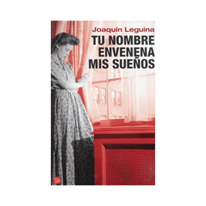 TU NOMBRE ENVENENA MIS SUEÑOS