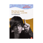 DIOS HIZO EL MUNDO EN 7 DIAS...Y SE NOTA