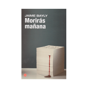 MORIRAS MAÑANA