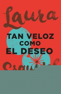 Tan veloz como el deseo