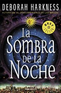 La sombra de la noche (El descubrimiento de las brujas 2)