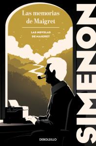 Las memorias de Maigret (Las novelas de Maigret)