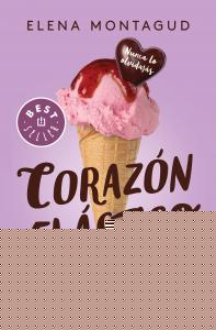 Corazón elástico (Trilogía Corazón 1)