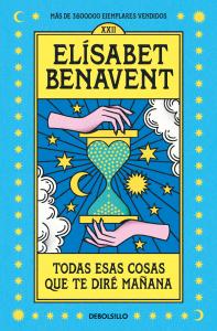 Todas esas cosas que te diré mañana