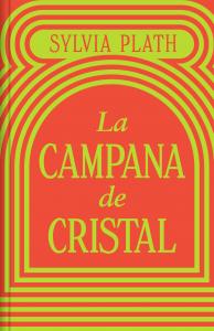 La campana de cristal (edición especial en tapa dura)