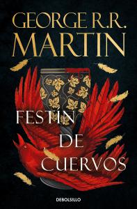 Festín de cuervos (Canción de Hielo y Fuego 4)